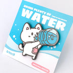 2-in-1 Cat Enamel Pin & Magnet - Stay Hydrated Cat