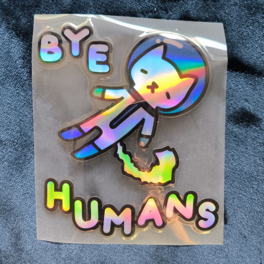 Original Holographic Car Decal Sticker - "Bye Humans" Spacewalk