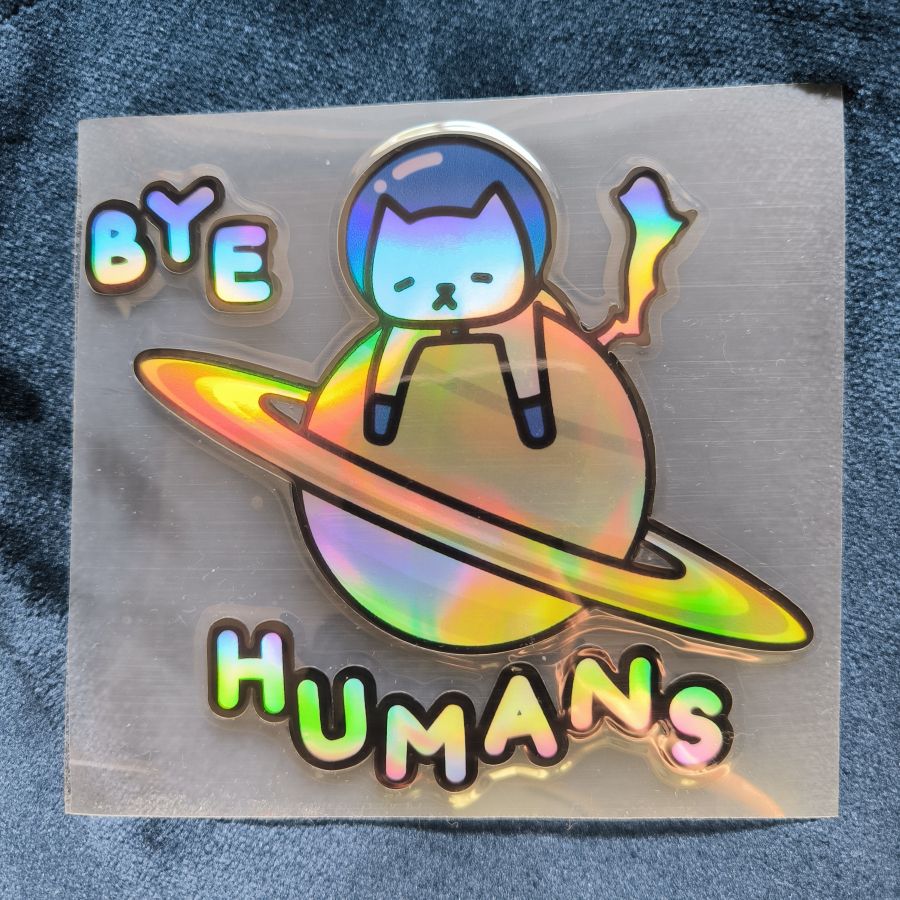 Original Holographic Car Decal Sticker - "Bye Humans" Saturn Edition